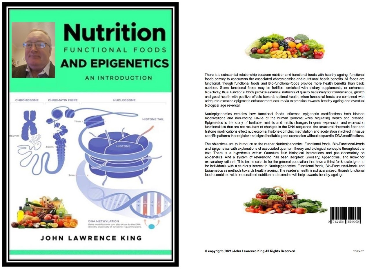 Nutrition, functional foods and epigenetics an introduction wrote by John Lawrence King 